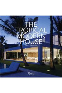 The Tropical Modern House