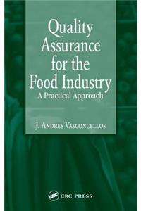 Quality Assurance for the Food Industry