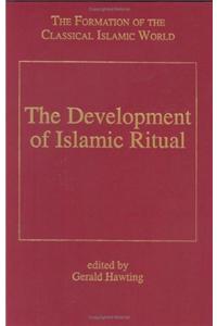 The Development of Islamic Ritual