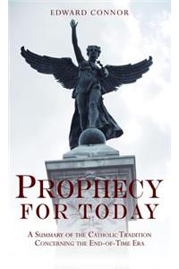 Prophecy for Today