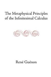 Metaphysical Principles of the Infinitesimal Calculus