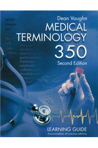 Medical Terminology 350