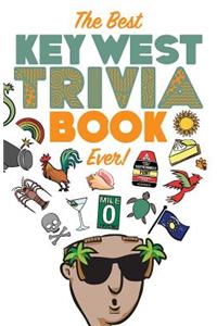 The Best Key West Trivia Book Ever