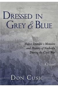 Dressed in Grey and Blue