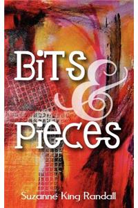 Bits & Pieces