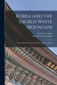 Korea and the Sacred White Mountain