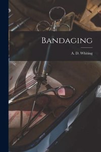 Bandaging
