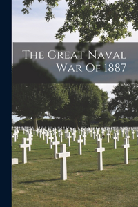 Great Naval War Of 1887