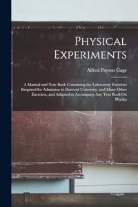 Physical Experiments