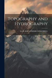 Topography and Hydrography