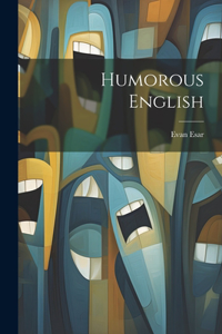 Humorous English