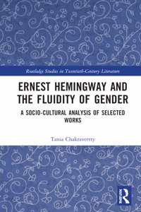 Ernest Hemingway and the Fluidity of Gender