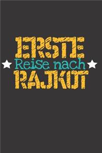 Erste Reise nach Rajkot