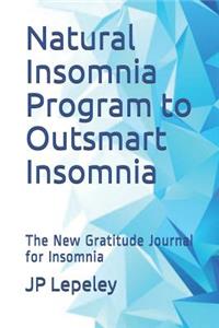 Natural Insomnia Program to Outsmart Insomnia