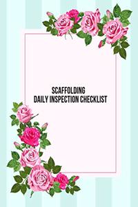 Scaffolding Daily Inspection Checklist