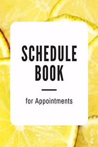 Schedule Book for Appointments