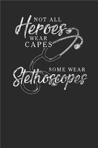 Not All Heroes Wear Capes