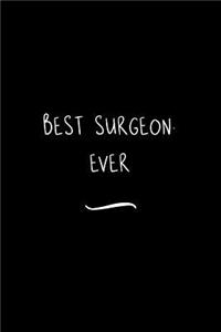 Best Surgeon. Ever