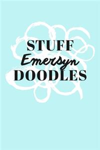 Stuff Emersyn Doodles