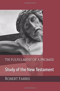 Fulfillment of a Promise