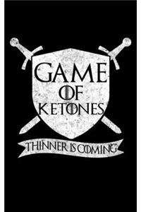 Game Of Ketones Thinner Is Coming