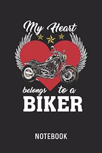 My Heart Belongs To A Biker Notebook