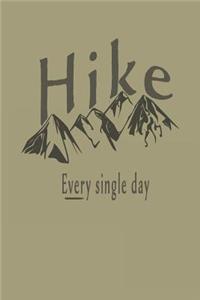 Hike Every Single Day