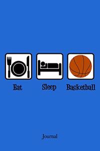 Eat Sleep Basketball Journal