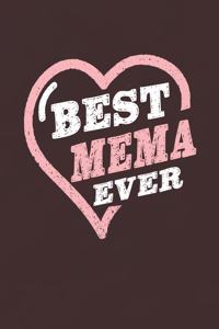 Best Mema Ever