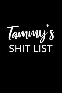 Tammy's Shit List