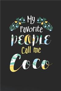My Favorite People Call Me Coco