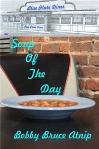 Soup Of The Day