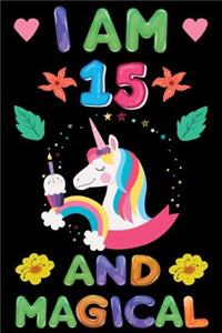 I am 15 And Magical