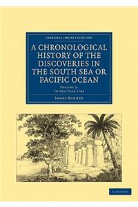 A Chronological History of the Discoveries in the South Sea or Pacific Ocean