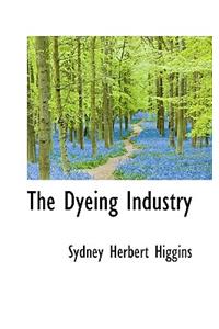 The Dyeing Industry