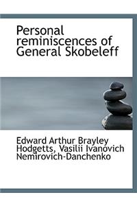 Personal Reminiscences of General Skobeleff