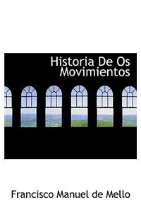 Historia de OS Movimientos