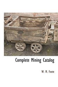 Complete Mining Catalog