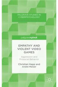 Empathy and Violent Video Games