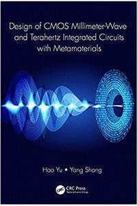 Design of CMOS Millimeter-Wave and Terahertz Integrated Circuits with Metamaterials