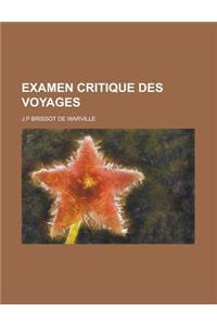 Examen Critique Des Voyages