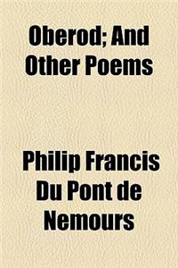 Oberod; And Other Poems