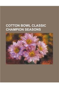 Cotton Bowl Classic Champion Seasons