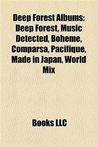Deep Forest Albums