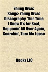 Young Divas Songs