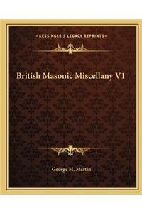 British Masonic Miscellany V1