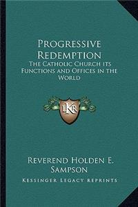 Progressive Redemption