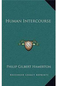 Human Intercourse