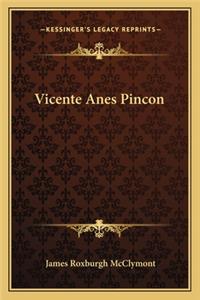 Vicente Anes Pincon