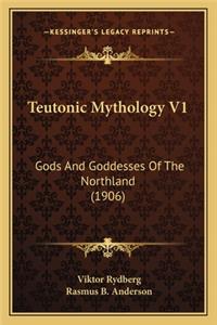Teutonic Mythology V1